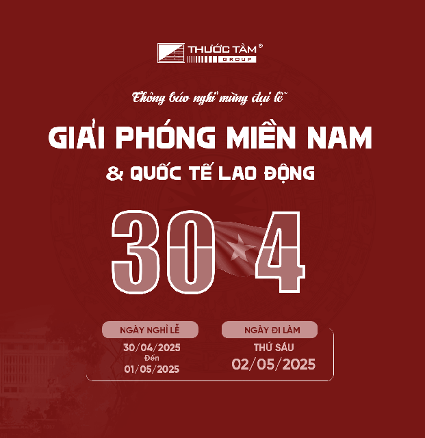 THÔNG BÁO NGHỈ LỄ (Chiến Thắng 30/04 Và Quốc Tế Lao Động 01/05 năm 2025)